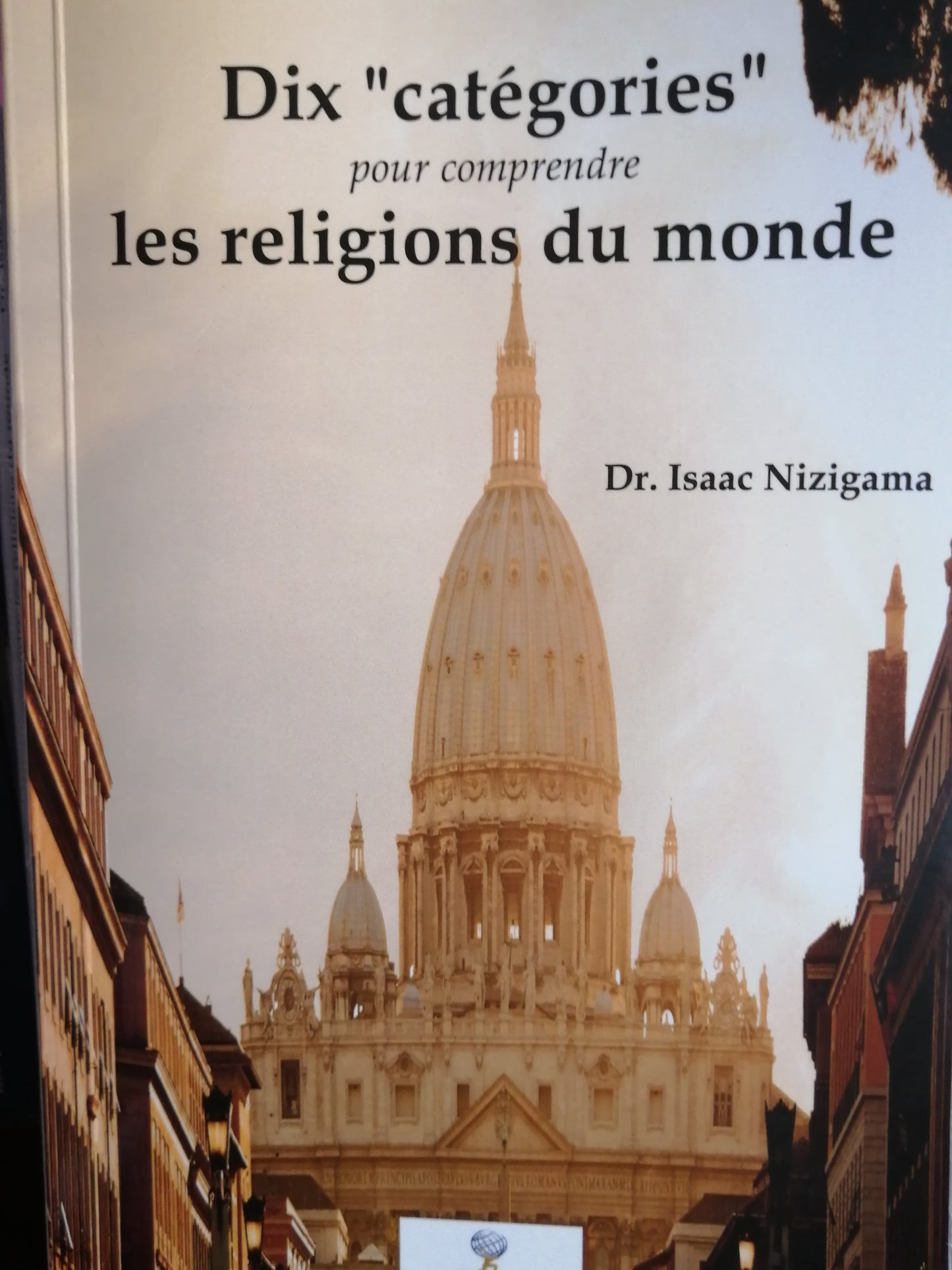 Livre: Dix "catégories" pour comprendre les religions du monde