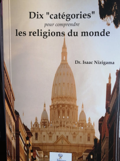 Livre: Dix "catégories" pour comprendre les religions du monde